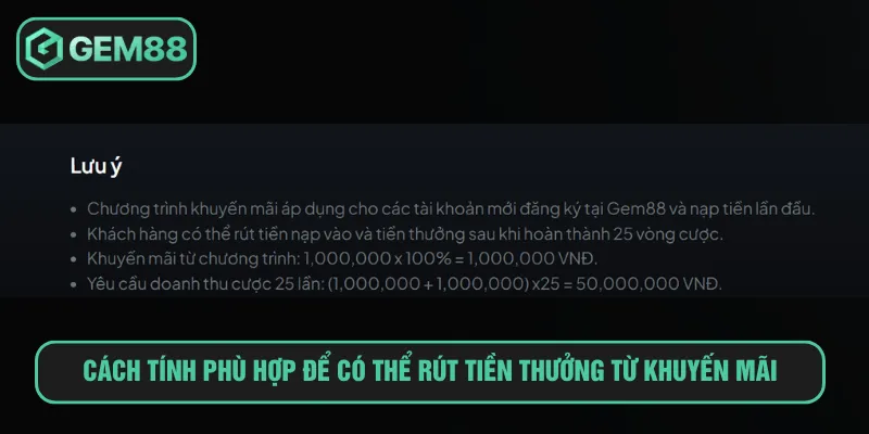 Cách tính phù hợp để có thể rút tiền thưởng từ khuyến mãi