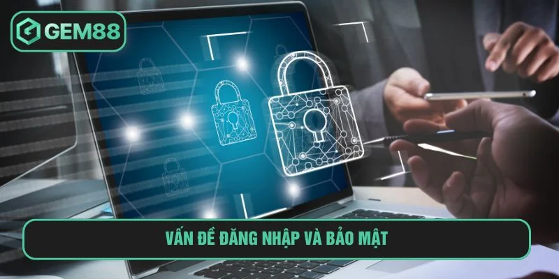 Câu Hỏi Thường Gặp Câu hỏi thường gặp về bảo mật