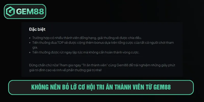 Tri Ân Thành Viên Gem88 Trao Thưởng Cực Khủng Tặng Bạn Không nên bỏ lỡ cơ hội tri ân thành viên từ GEM88