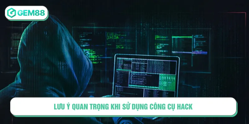 Cẩn thận khi lựa chọn tool hack Gem88 để tránh rủi ro